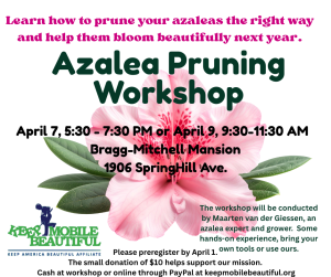 Azalea Pruning Workshops